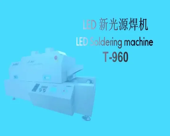 New and Hot Sales LED Reflow Soldering T